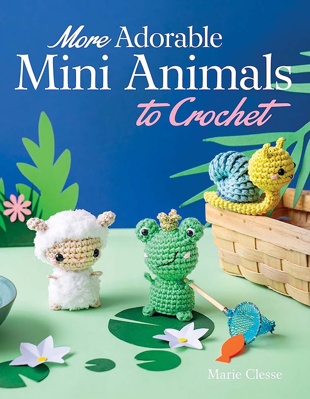 Couverture_More Adorable Mini Animals to Crochet