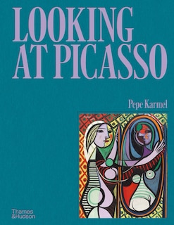 Front cover_Looking at Picasso