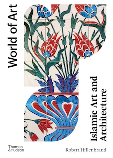 Front cover_Islamic Art And Architecture