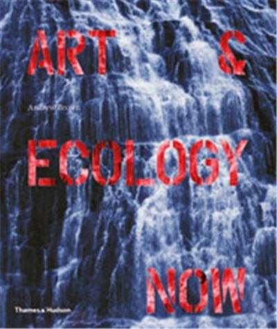 Couverture_Art And Ecology Now