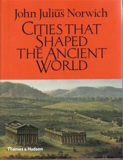 Front cover_Cities That Shaped The Ancient World