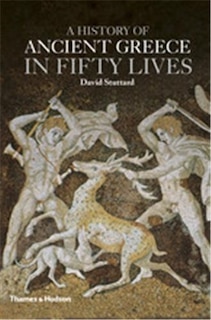 Couverture_A History Of Ancient Greece In Fifty Lives