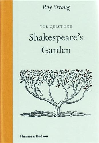 Front cover_The Quest For Shakespeare's Garden