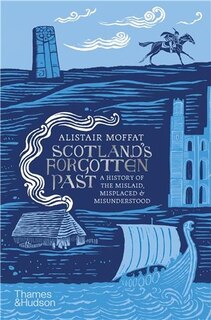 Couverture_Scotland's Forgotten Past