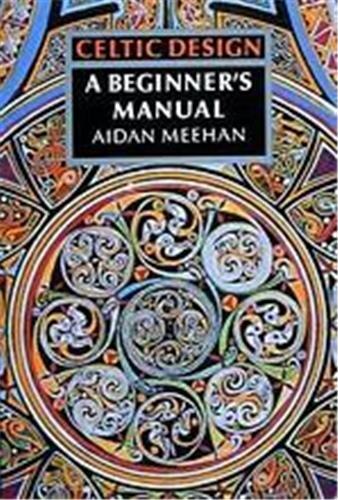 Celtic Design A Beginners Manual
