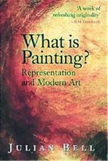 Front cover_What Is Painting? Representation and Modern Art