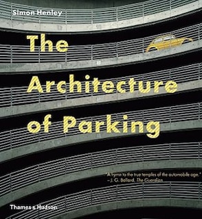 Couverture_The Architecture Of Parking