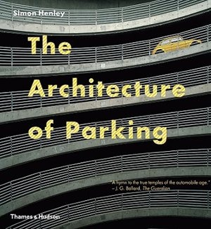 Couverture_The Architecture Of Parking