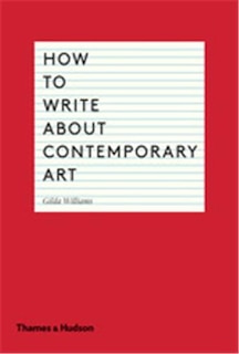 Front cover_How To Write About Contemporary Art