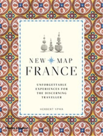 New Map France: Unforgettable Experiences For The Discerning Traveler