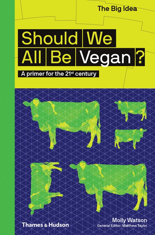 Front cover_Should We All Be Vegan?