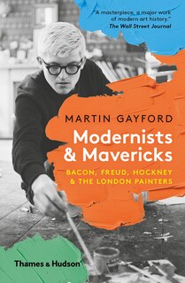 Front cover_Modernists And Mavericks