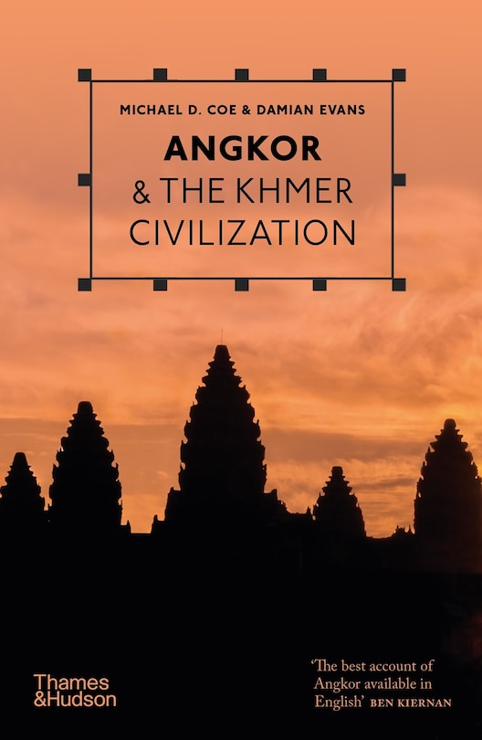 Couverture_Angkor and the Khmer Civilization