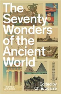 Front cover_The Seventy Wonders of the Ancient World