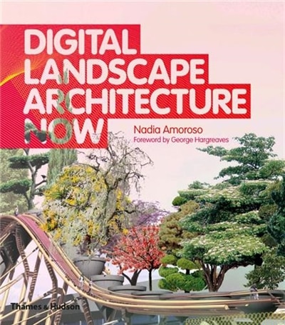 Couverture_Digital Landscape Architecture Now