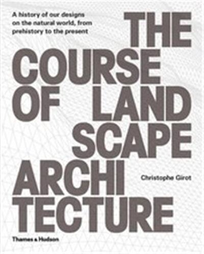 Couverture_The Course Of Landscape Architecture