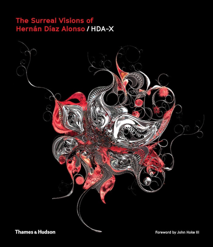 Front cover_The Surreal Visions Of Hernán Díaz Alonso/hda-x