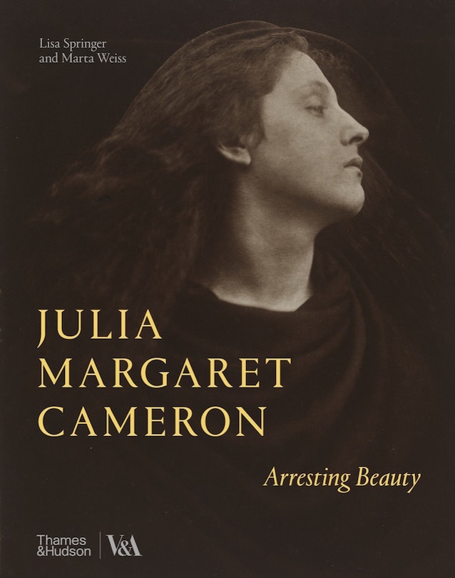 Front cover_Julia Margaret Cameron ? Arresting Beauty