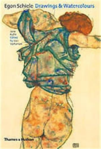 Egon Schiele: Drawings And Watercolors