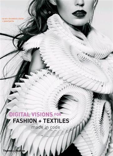 Front cover_Digital Visions For Fashion And Textiles