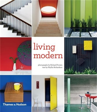 Living Modern: The Sourcebook Of Contemporary Interiors