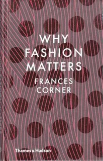 Couverture_Why Fashion Matters