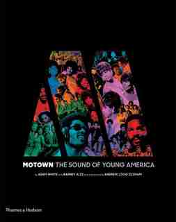 Motown: The Sound Of Young America by Adam White