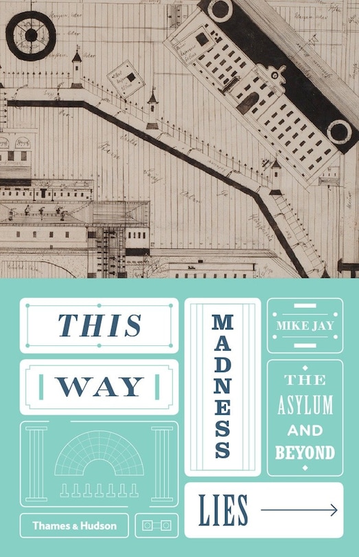 Front cover_This Way Madness Lies