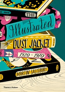 Couverture_The Illustrated Dust Jacket, 1920-1970