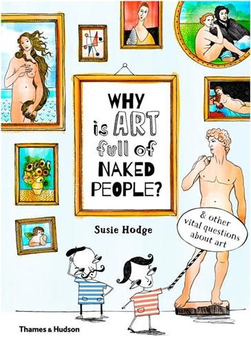 Front cover_Why Is Art Full Of Naked People?