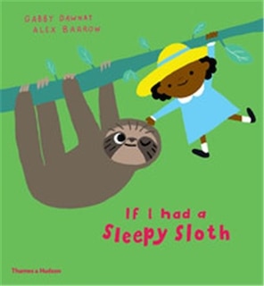 Front cover_If I Had A Sleepy Sloth