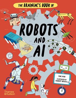 Front cover_The Brainiac's Book of Robots and AI