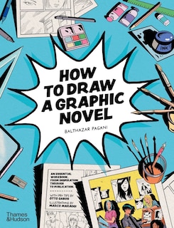 Front cover_How to Draw a Graphic Novel