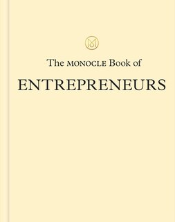 Front cover_The Monocle Book Of Entrepreneurs