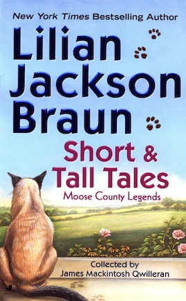 Short And Tall Tales: Moose County Legends