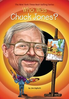 Front cover_Who Was Chuck Jones?