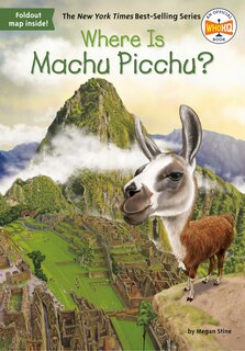 Couverture_Where Is Machu Picchu?