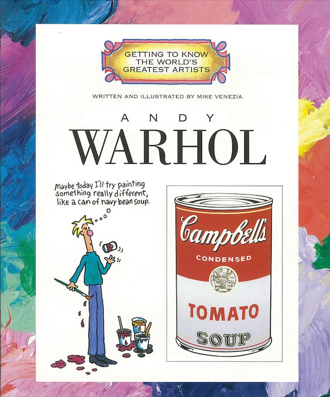 Front cover_Andy Warhol (Getting to Know the World's Greatest Artists: Previous Editions)