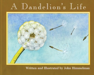 Couverture_Nature Upclose: A Dandelion's Life