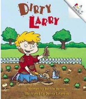 Front cover_Dirty Larry (Revised Edition) (A Rookie Reader)