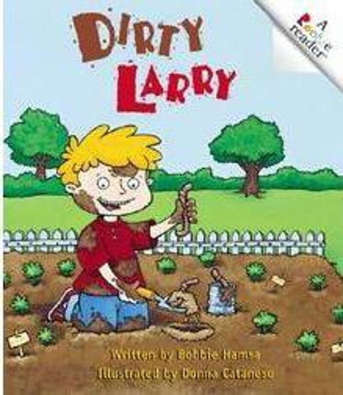 Front cover_Dirty Larry (Revised Edition) (A Rookie Reader)