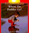 Front cover_Where Do Puddles Go? (Rookie Read-About Science: Weather)