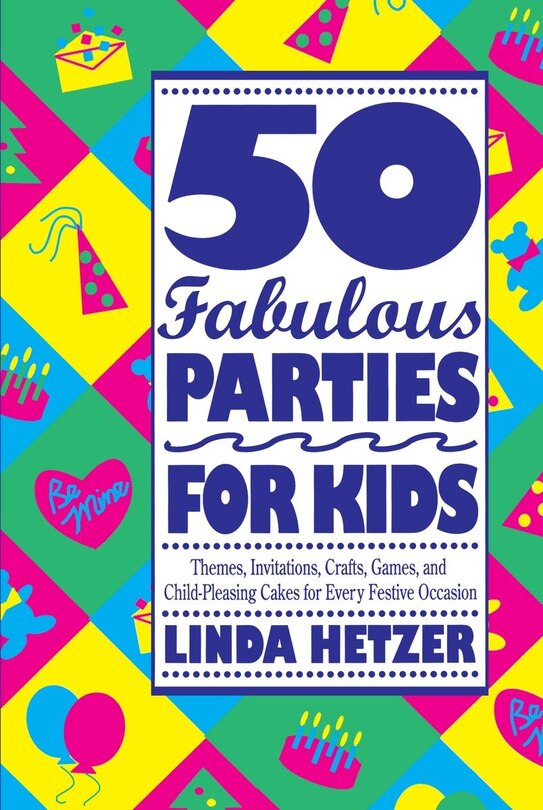 Couverture_50 Fabulous Parties For Kids