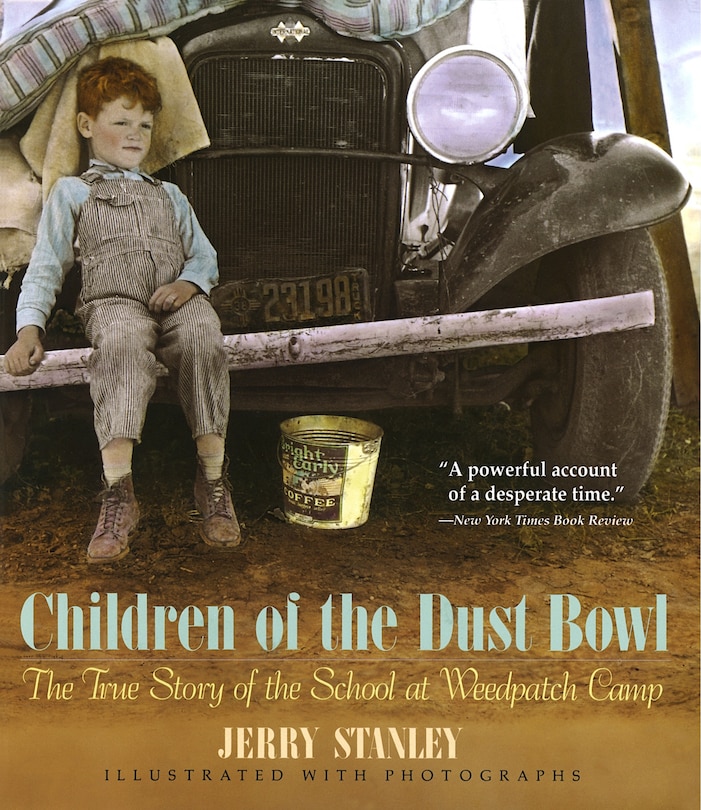 Front cover_Children Of The Dust Bowl: The True Story Of The School At Weedpatch Camp