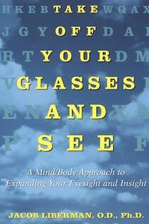 Front cover_Take Off Your Glasses And See