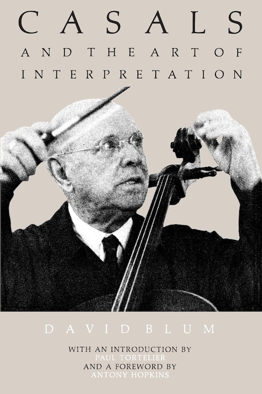 Front cover_Casals and the Art of Interpretation