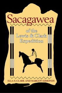 Front cover_Sacagawea of the Lewis and Clark Expedition