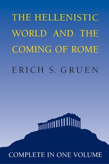Front cover_The Hellenistic World and the Coming of Rome
