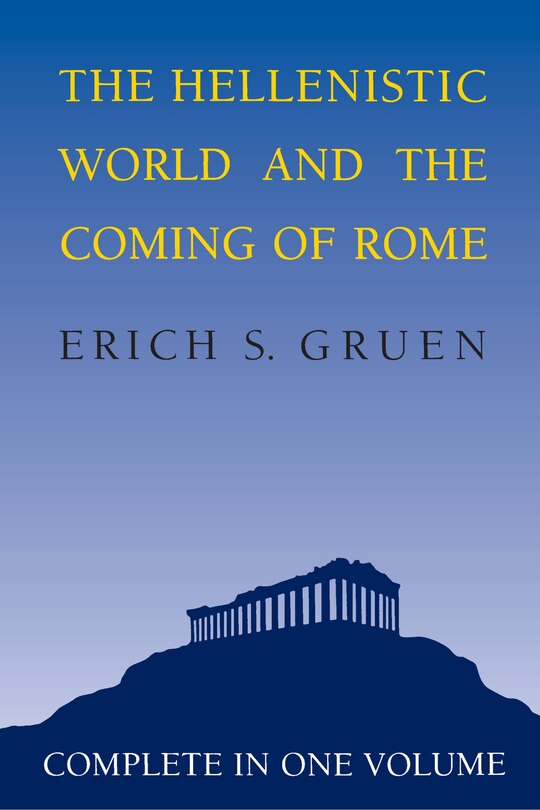Front cover_The Hellenistic World and the Coming of Rome