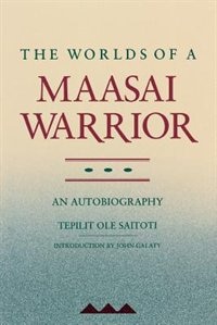 Couverture_The Worlds of a Maasai Warrior